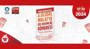 3. Ulusal 'Malatya Diş Hekimliği Kongresi' 19-20 Ekim'de düzenleniyor