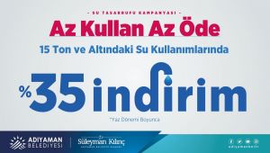 Adıyaman Belediyesi’nden 'az kullan, az öde' kampanyası