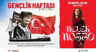 Adıyaman’da 19 Mayıs coşkusu Melek Mosso Konseriyle zirveye çıkıyor