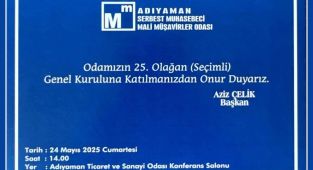 Adıyaman SMMMO'dan 25. Olağan Seçimli Genel Kurul Daveti