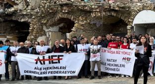 Aile Hekimleri Hatay'dan seslendi: ‘Güvenli çalışma koşulları sağlanmalı’