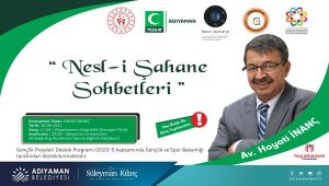 Hayati İnanç Adıyaman’a geliyor
