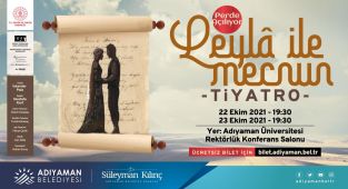 ‘Leyla ile Mecnun’ Adıyaman’a geliyor