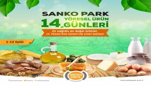 SANKO Park, yöresel ürün günleri düzenliyor