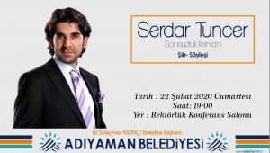 Serdar Tuncer, En Güzel Şiirleri Adıyamanlılar İçin Seslendirecek