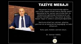 Vali Varol’dan hayırsever iş insanı Hasan Taşar için taziye mesaj